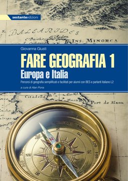 FARE GEOGRAFIA 1 - Europa e Italia