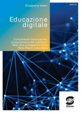 Stare alle regole 4.0 - Volume 1 - Educazione digitale