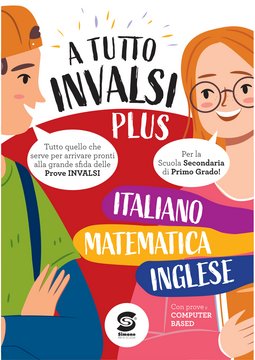 A tutto INVALSI Italiano – Matematica – Inglese – S26