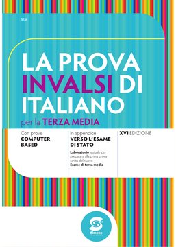La prova INVALSI di Italiano per la terza media – S16