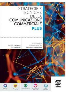 Il nuovo strategie e tecniche della comunicazione commerciale - S398