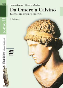 Homerica Da Omero a Calvino - TOMO II - S144