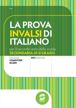 La prova Invalsi di Italiano - Seconda Superiore - S18