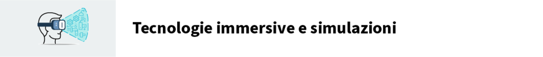 Tecnologie immersive e simulazioni banner