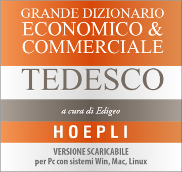 Grande dizionario economico & commerciale tedesco (versione scaricabile)
