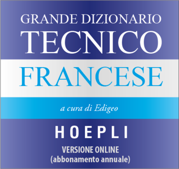 Grande dizionario tecnico francese (versione online)